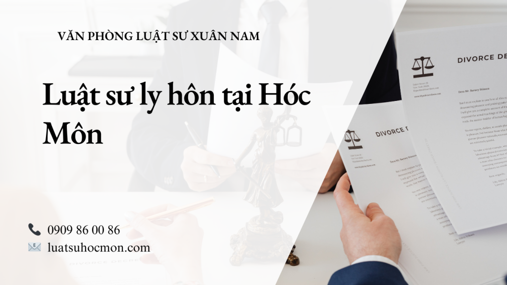 Luật sư ly hôn tại Hóc Môn